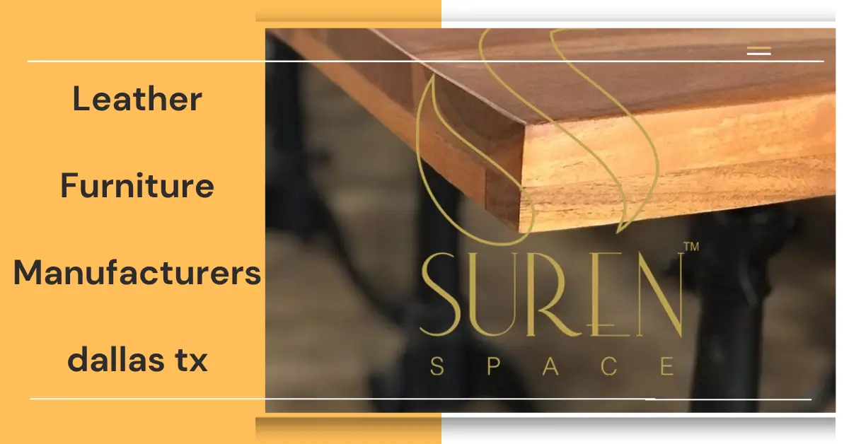 leather furniture manufacturer in dallas tx-surenspace
