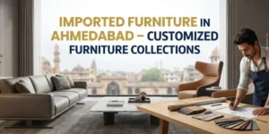SUREN SPACE MAIN BLOG BANNER-Imported Furniture in Ahmedabad – Customized Furniture Collections
