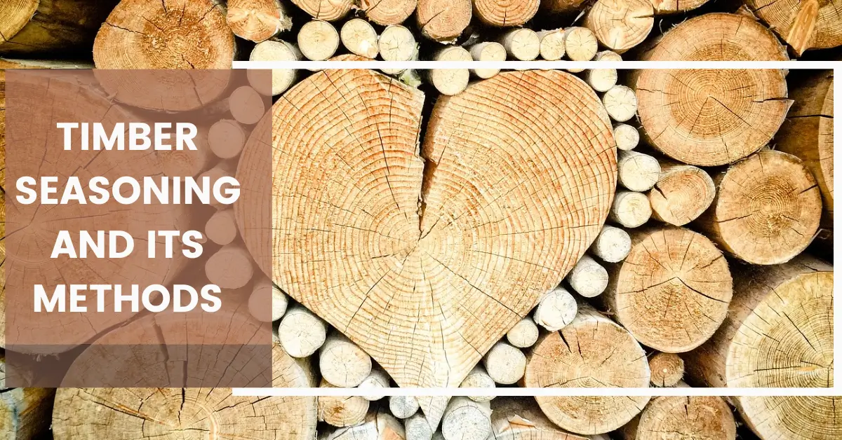 Timber Seasoning and its Methods-surenspace