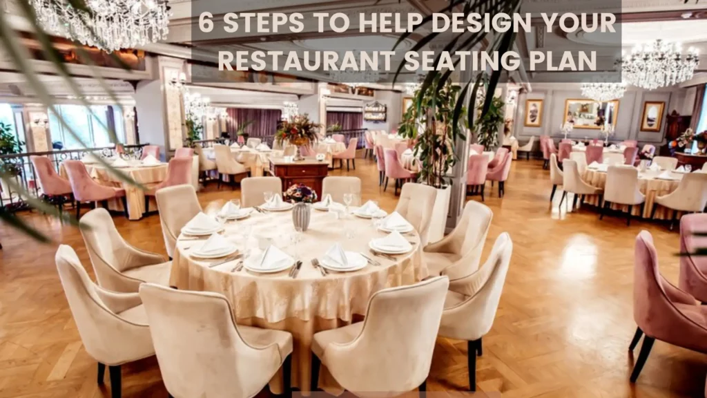 SUREN-SPACE-BANNER-6 Steps to Help Design Your Restaurant Seating PlaN