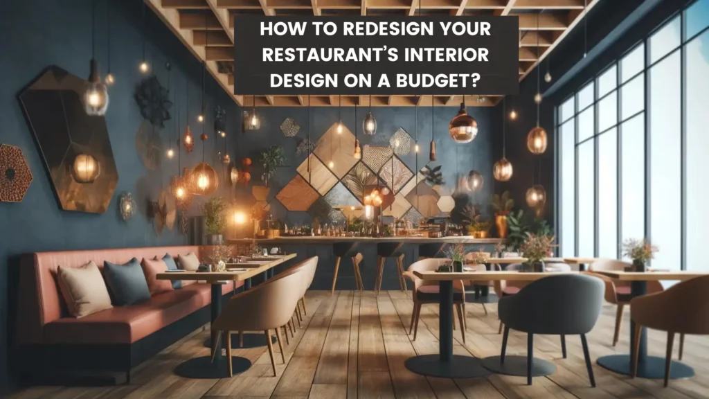 SUREN-SPACE-BANNER-How to Redesign Your Restaurant’s Interior Design on a Budget