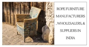 Rope furniture Manufacturers, Wholesalers, & Suppliers in India-surenspace