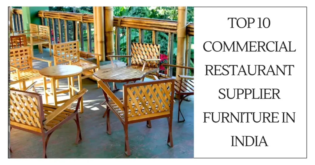 Top 10 Commercial Restaurant Supplier Furniture in India-surenspace