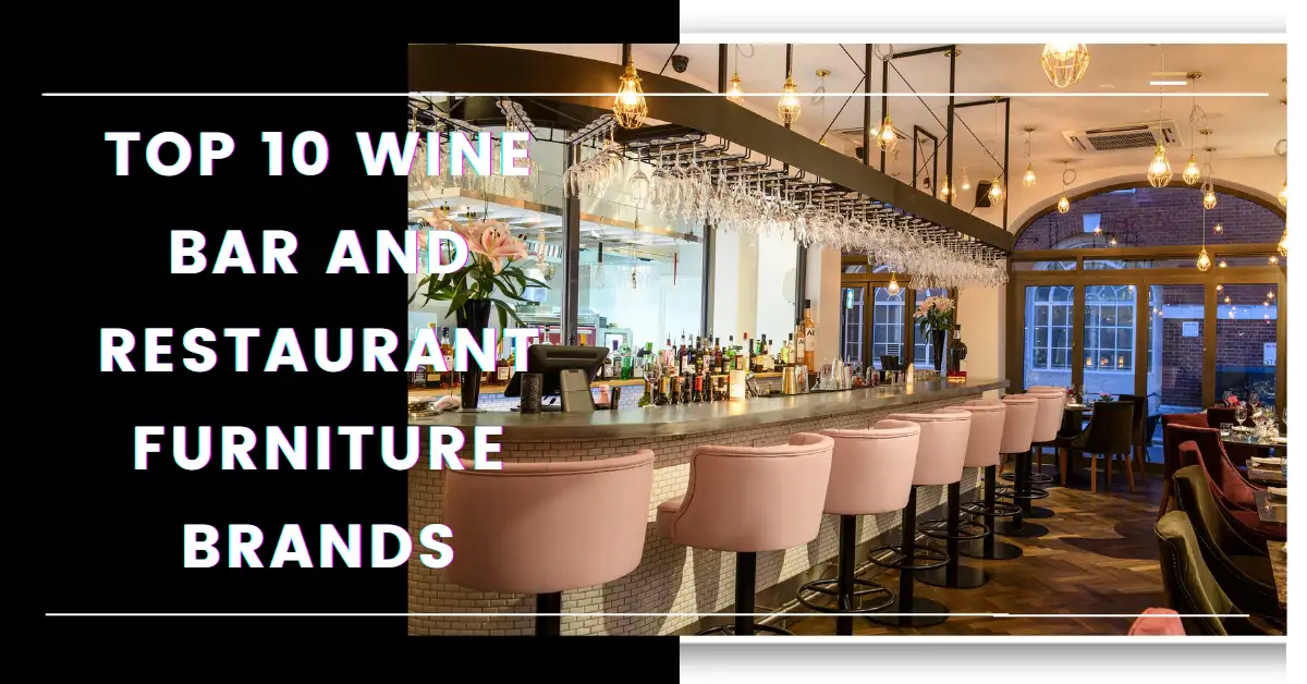 Top 10 Wine Bar and Restaurant Furniture Brands-SURENSPACE