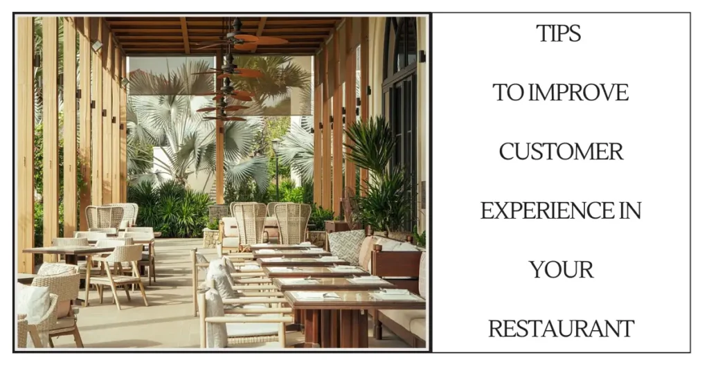 Tips To Improve Customer Experience in Your Restaurant-SURENSPACE