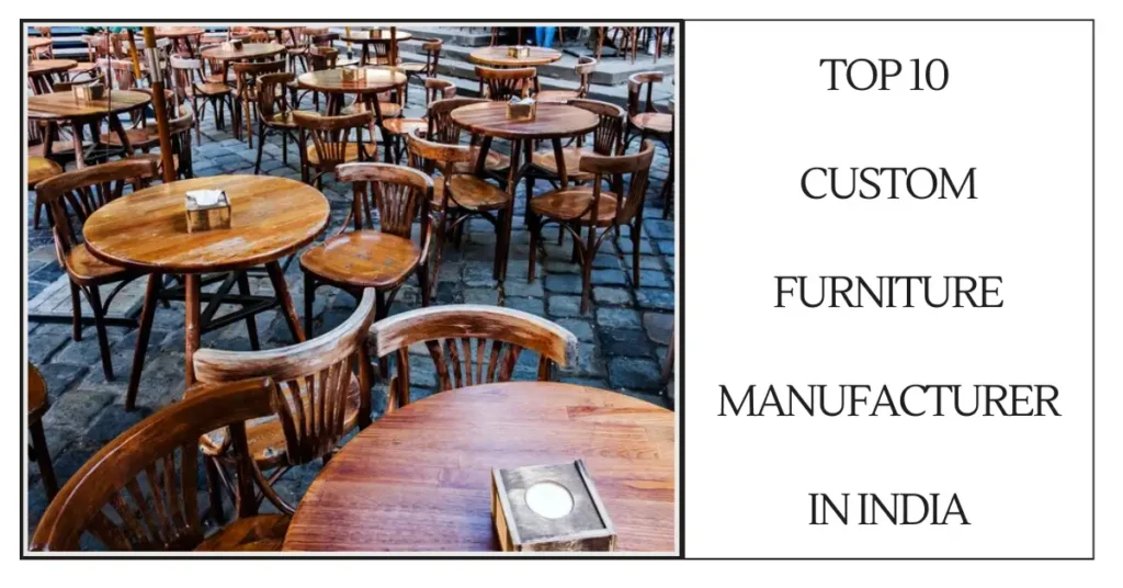 Top 10 Custom Furniture Manufacturer in IndiA-SURENSPACE