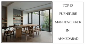 Top 10 Furniture Manufacturer in AhmedabaD-SURENSPACE