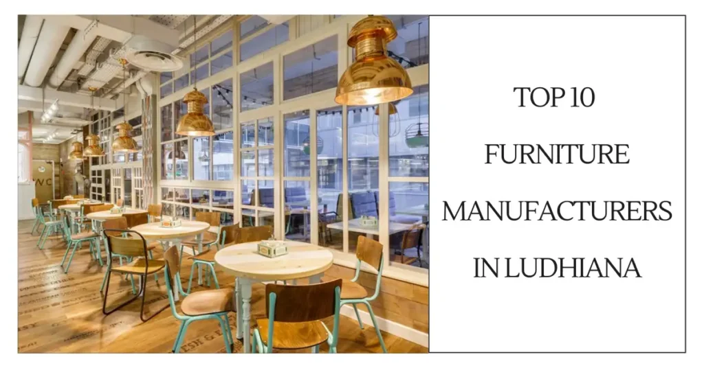 Top 10 Furniture Manufacturers in Ludhiana-SURENSPACE