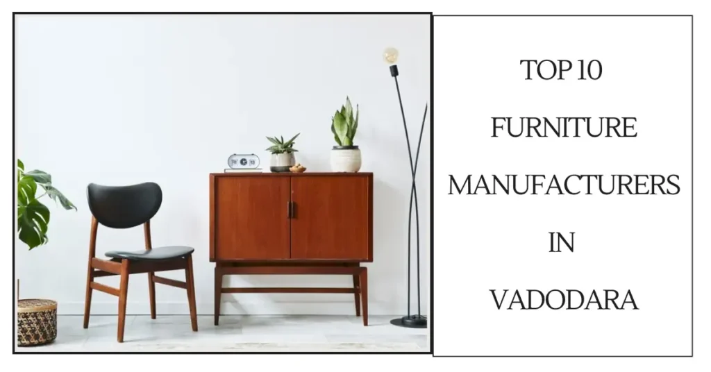 Top 10 Furniture Manufacturers in Vadodara-SURENSPACE