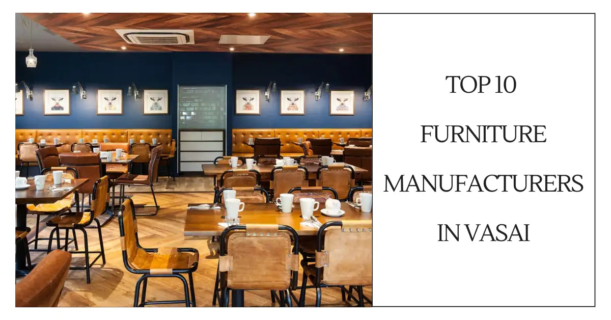 Top 10 Furniture Manufacturers in Vasai-surenspace