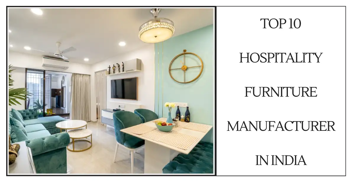 Top 10 Hospitality Furniture Manufacturer in India-SURENSPACE