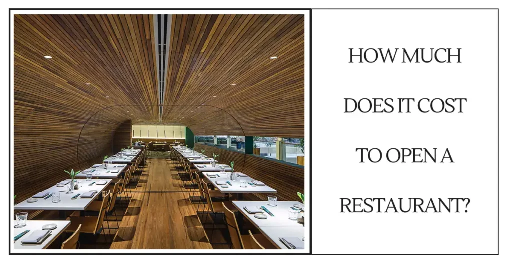 How Much Does it Cost to Open a Restaurant-SURENSPACE