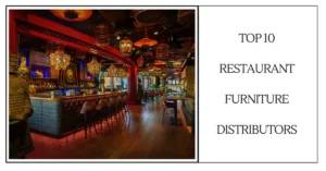 Top 10 Restaurant Furniture Distributors-SURENSPACE