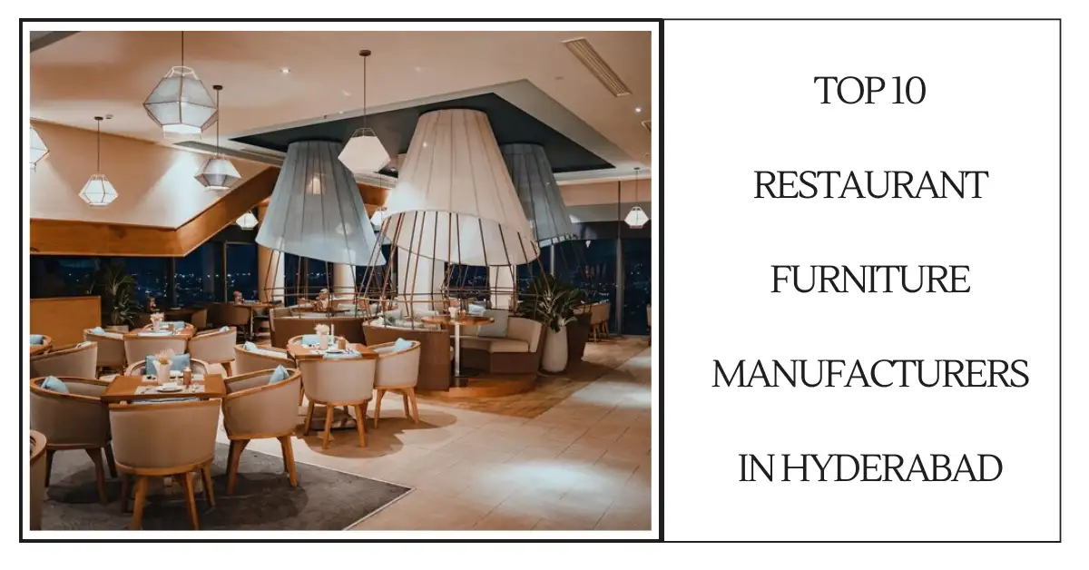 Top 10 Restaurant Furniture Manufacturers in Hyderabad-SURENSPACE