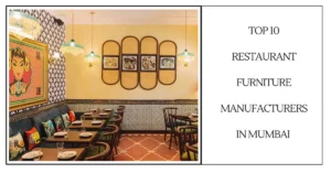 Top 10 Restaurant Furniture Manufacturers in Mumbai -SURENSPACE