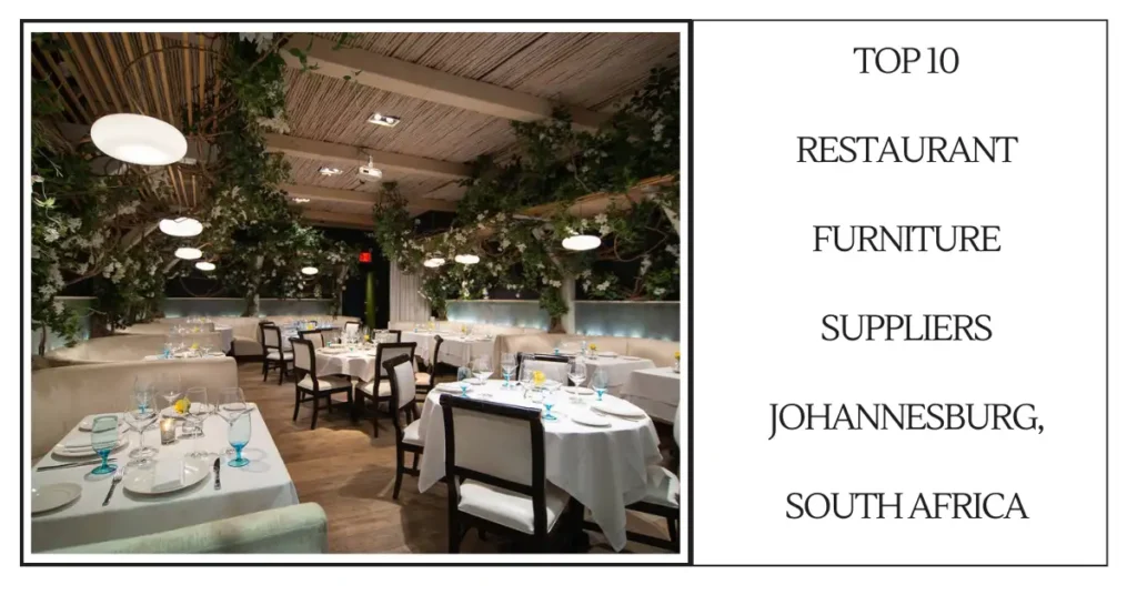 Top 10 Restaurant Furniture Suppliers Johannesburg, South Africa-SURENSPACE