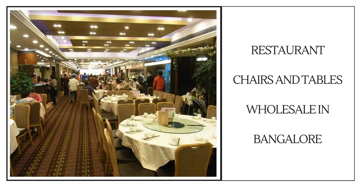 Restaurant Chairs and Tables Wholesale in Bangalore-surenspace