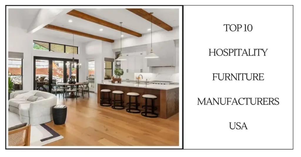 Top 10 Hospitality Furniture Manufacturers USA-SURENSPACE