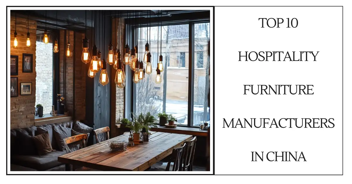 Top 10 Hospitality Furniture Manufacturers in China-SURENSPACE