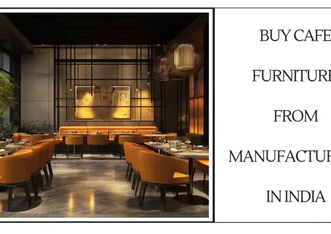 Buy Cafe Furniture from Manufacturers in India-SURENSPACE