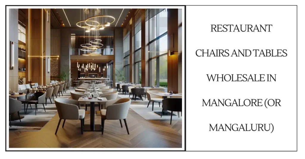 Restaurant Chairs And Tables Wholesale In Mangalore (or Mangaluru)-surenspace