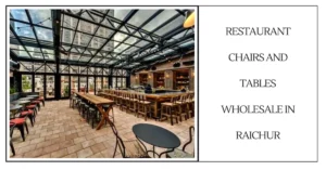 Restaurant Chairs And Tables Wholesale In Raichur-surenspace