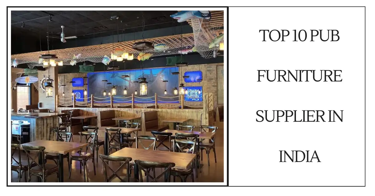 Top 10 Pub Furniture Supplier in India-SURENSPACE