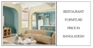 Restaurant Furniture Price in Bangladesh-SURENSPACE