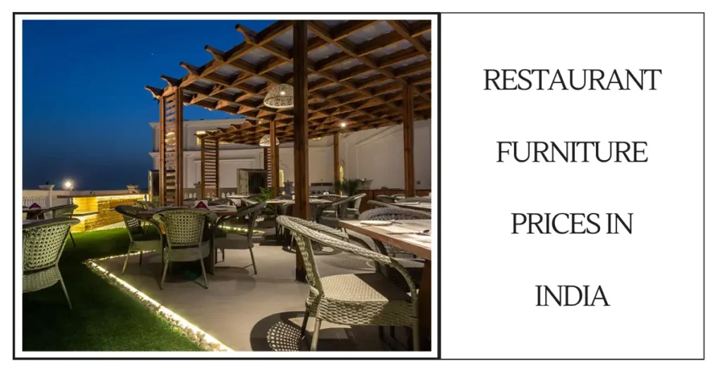 Restaurant Furniture Prices in India-SURENSAPCE