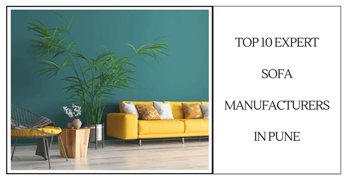 Top 10 Expert Sofa Manufacturers in Pune-SURENSPACE