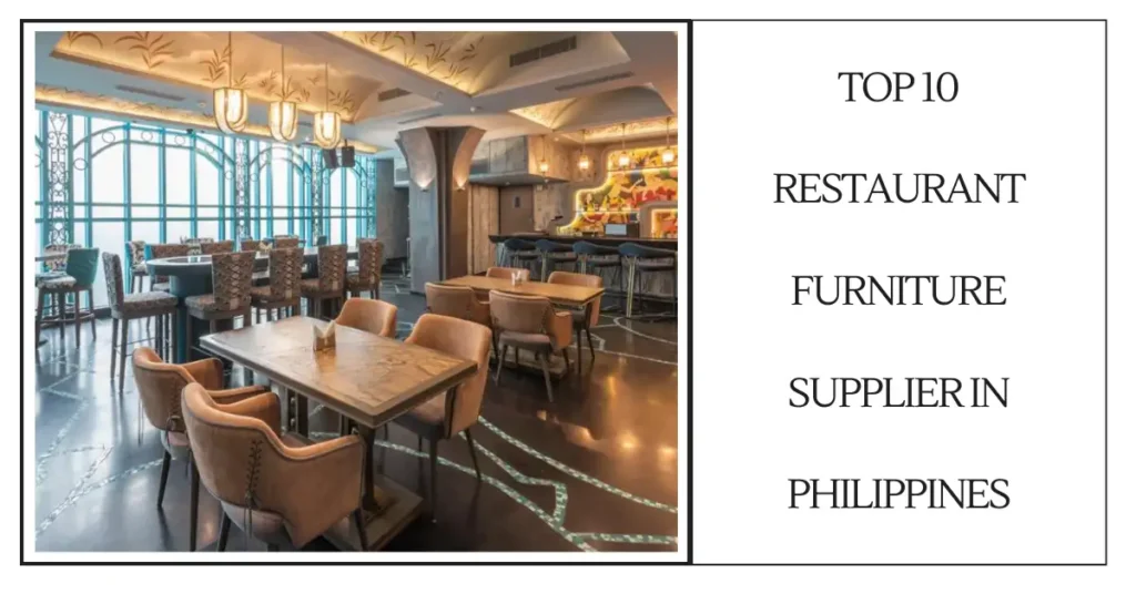 Top 10 Restaurant Furniture Supplier in Philippines-SURENSPACE