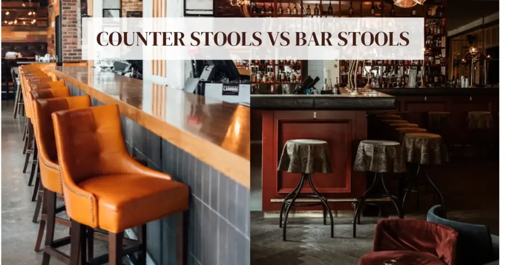 Counter Stools vs Bar Stools Guide 2025- Measurement Chart-SURENSPACE