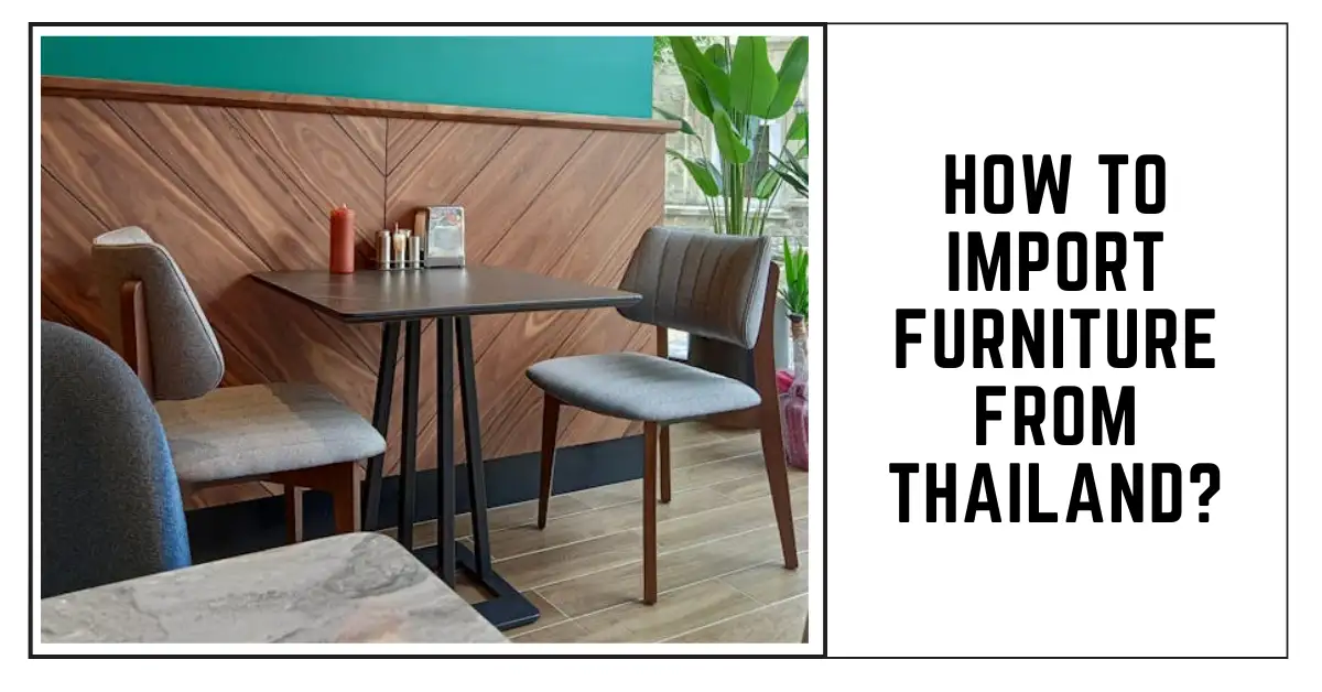 SUREN SPACE - How to Import Furniture from Thailand