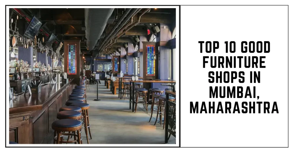 Top 10 Good Furniture Shops in Mumbai, Maharashtra-SURENSPACE