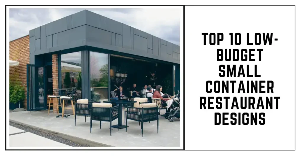 Top 10 Low-Budget Small Container Restaurant Designs-surenspace