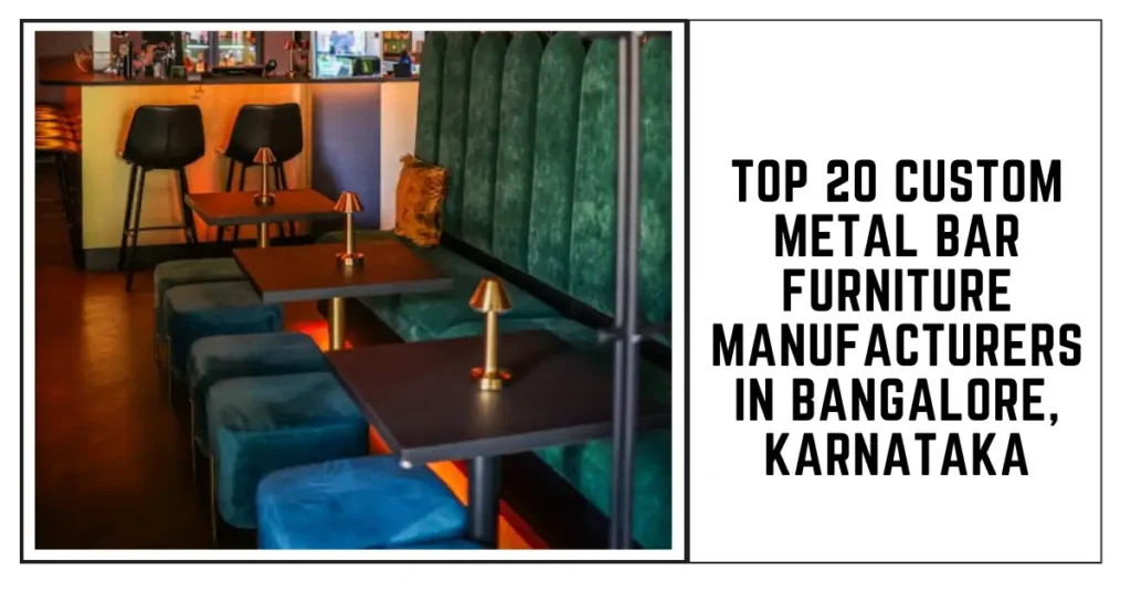 Top 20 Custom Metal Bar Furniture Manufacturers in Bangalore, Karnataka-SURENSPACE