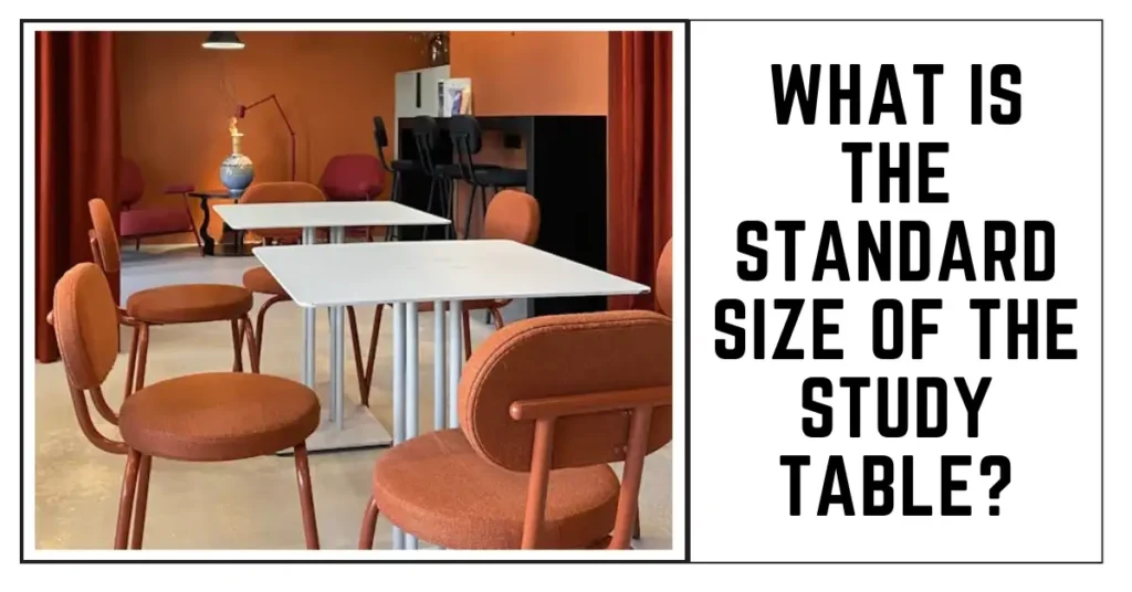 What is the standard size of the study table-SURENSPACE