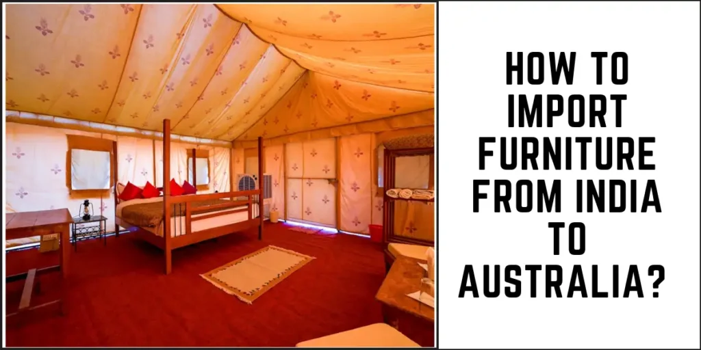 How to Import Furniture From India to Australia -SURENSPACE