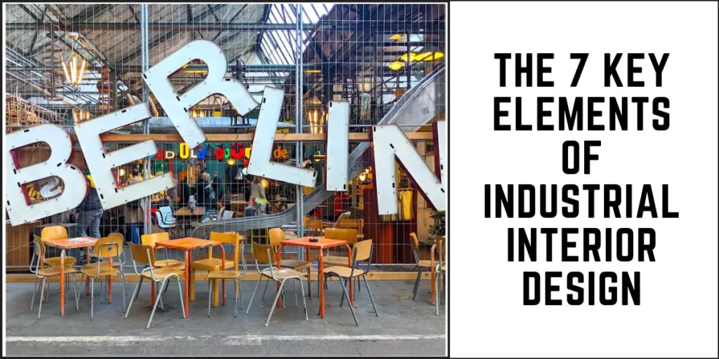 The 7 Key Elements of Industrial Interior Design-SURENSPACE