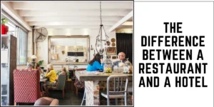 The Difference Between a Restaurant and a Hotel-SURENSPACE