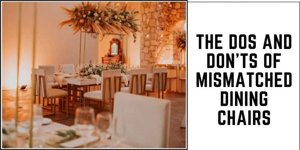 The Dos and Don’ts of Mismatched Dining Chairs-SURENSPACE