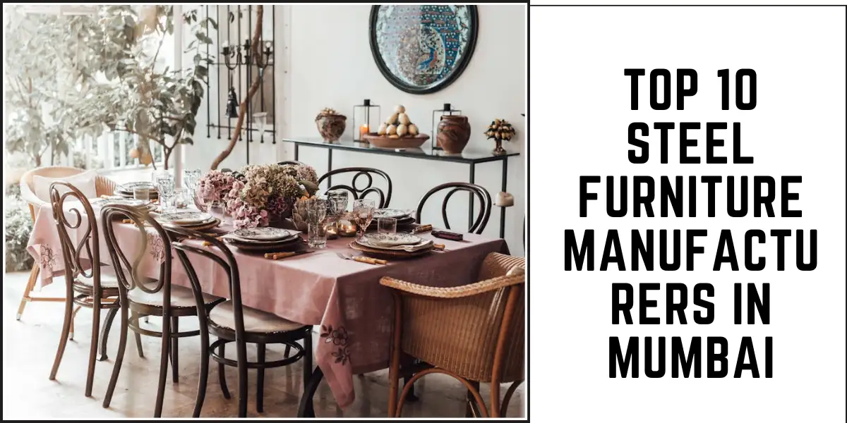 Top 10 Steel Furniture Manufacturers in Mumbai 1 Top 10 Steel Furniture Manufacturers in Mumbai-SURENSPACE