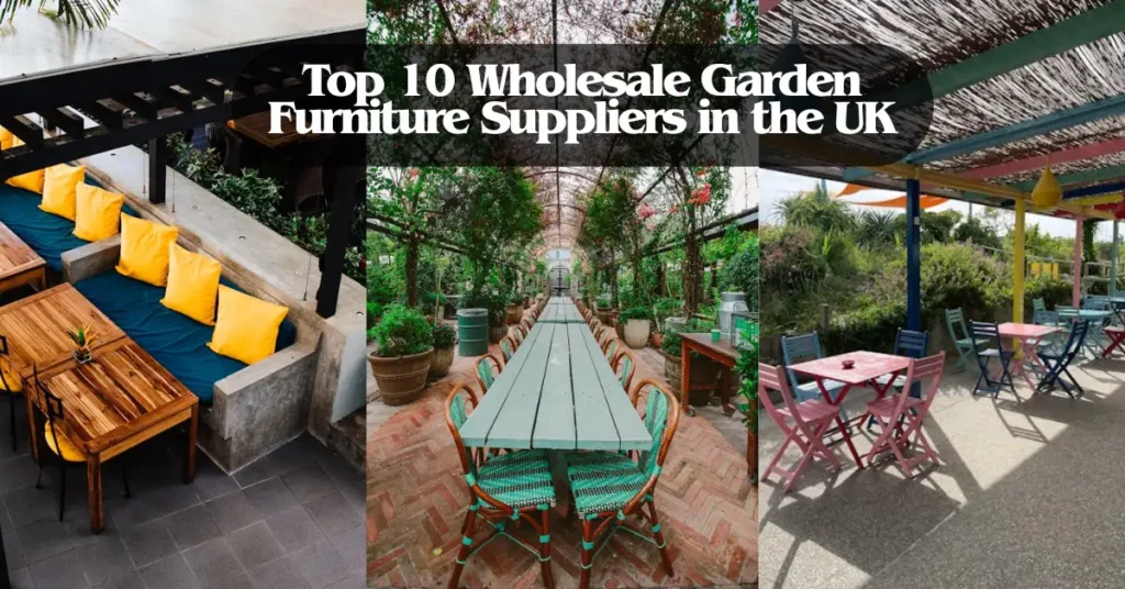 Top 10 Wholesale Garden Furniture Suppliers in the UK-SURENSPACE