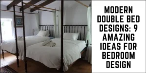 SUREN SPACE -Modern Double Bed Designs-9 Amazing Ideas for Bedroom Design