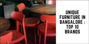 SUREN SPACE-Unique Furniture in Bangalore- Top 10 Brands