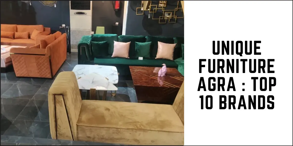 Unique Furniture Agra : Top 10 Brands 1 SUREN SPACE-Unique Furniture Agra=Top 10 Brands