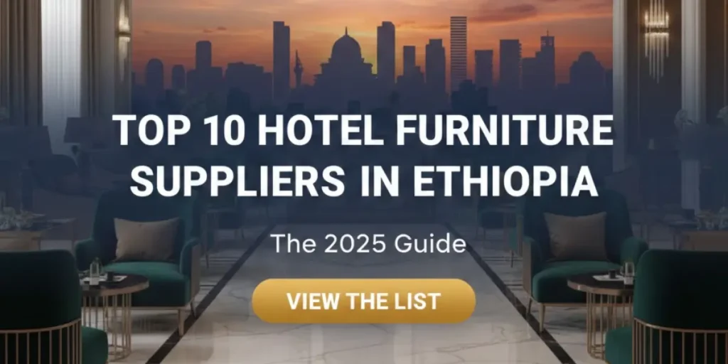 SUREN SPACE MAIN BLOG BANNER-Top 10 Hotel Furniture Suppliers in Ethiopia
