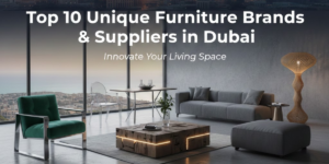 SUREN SPACE MAIN BLOG BANNER-Top 10 Unique Furniture Brands & Suppliers in Dubai
